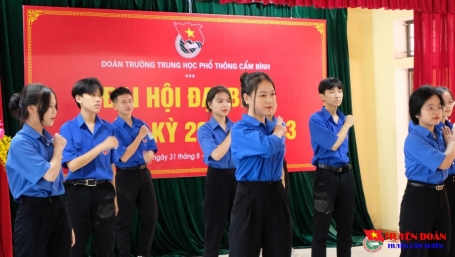 Đoàn trường THPT Cẩm Bình tổ chức thành công Đại hội đại biểu Đoàn TNCS Hồ Chí Minh, NHIỆM KỲ 2022 - 2023
